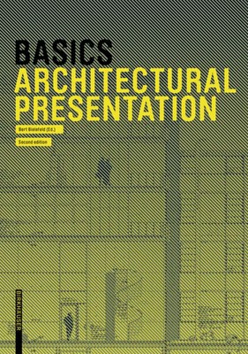 Bert Bielefeld (u. a.) | Basics Architectural Presentation | Taschenbuch (2021)