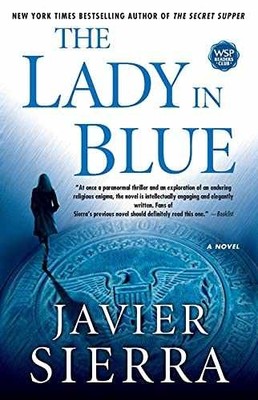 The Lady in Blue: A Novel - Paperback, by Sierra Javier - Very Good