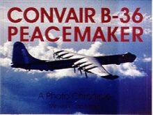 Convair B-36 Peacemaker: A Photo Chronicle (Schiffe... | Buch | Zustand sehr gut