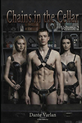 Chains in the Cellar 2: Desire with the New One