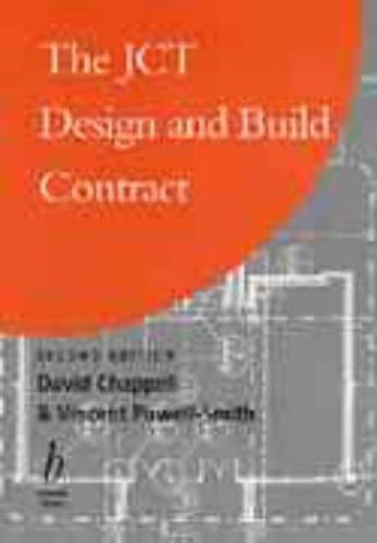 JCT Design and Build Contract by Vincent Powell-Smith and David ...
