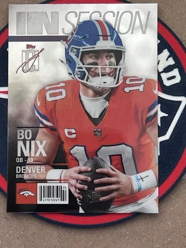 2025 Topps Signature Bo Nix Base (RAW)