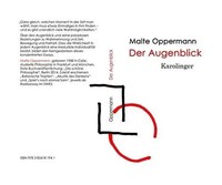 Der Augenblick | Malte Oppermann | Buch | Gebunden | Deutsch | 2020