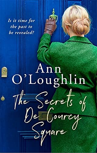 The Secrets of De Courcy Square,Ann O'Loughlin