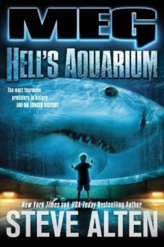 Steve Alten Meg: Hell's Aquarium (Tascabile) Meg
