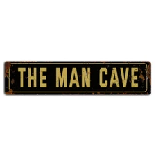 The Man Cave Dark Yellow Rustic Street Sign - 18x4 Inch Metal Decor