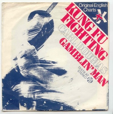 Carl Duglas - Kung Fu Fighting - Gamblin' Man 1974 Vinyl Single 7''
