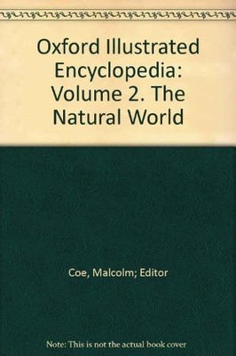 Oxford Illustrated Encyclopedia: Volume 2. The... - Coe, Malcolm; Editor