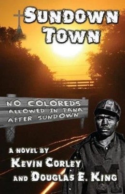 Kevin Corley Sundown Town (Taschenbuch) (US IMPORT)