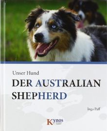 Der Australian Shepherd von Paff, Inga | Buch | Zustand gut