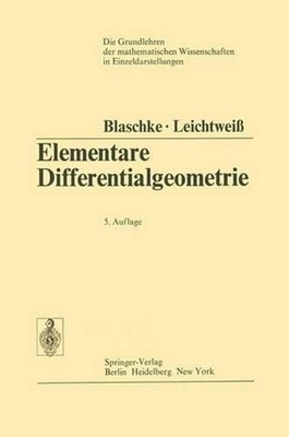 Elementare Differentialgeometrie by Wilhelm Blaschke (German) Hardcover Book