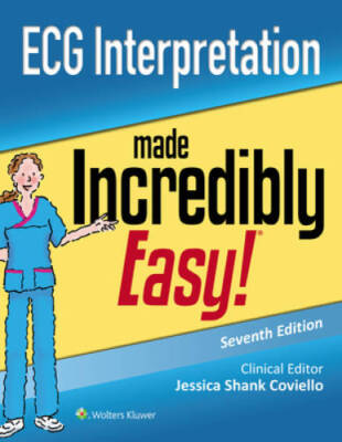 ECG Interpretation Made Incredibly Easy (Incredibly Easy! SeriesÂ ) - GOOD