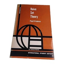 Naive Set Theory Paul Halmos 1960 Paperback Book