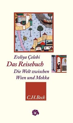 Das Reisebuch | Evliya Celebi | deutsch