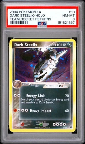 2004 POKEMON EX TEAM ROCKET RETURNS #10 DARK STEELIX-HOLO PSA 8