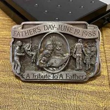 Vintage Pewter Fathers Day June 19th 1988 A Tribute To A Father Belt Buckle