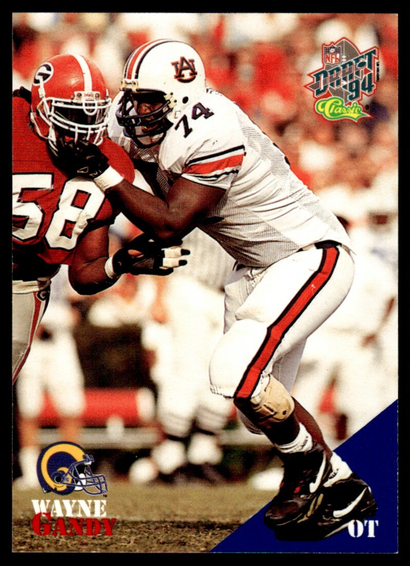 1994 Classic NFL Draft WAYNE GANDY #18 Rams / Auburn FREE Ship!
