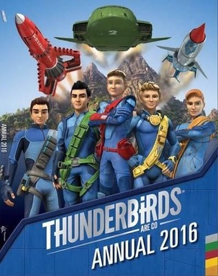 Thunderbirds Are Go Annual 2016 (Annuals 2016) by Parragon Books Ltd Book The