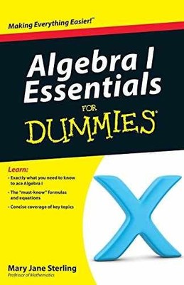 Algebra I Essentials For - Paperback, by Sterling Mary Jane - Very Good c