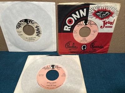 3x FIVE BY FIVE Psych 45: FIRE, She Digs My Love, Apple Cider PAULA 7'' Garage
