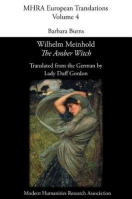 Wilhelm Meinhold, 'The Amber Witch'. Translated by Lady Duff Gordon, Brand Ne...