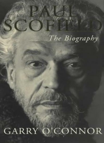 Paul Scofield: The Biography,Garry O'Connor - 第 1/1 張圖片