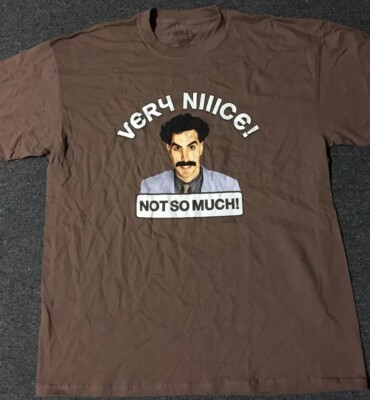 Vtg Borat Very Nice Movie Promo Shirt XL Sasha Baron Cohen Funny Joke Comedy Fun