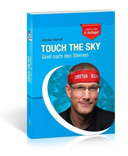 Buch Touch the Sky ~ Christian Bischoff ~ 9783862430826 OVP Gebundene Ausgabe - Bild 1 von 1