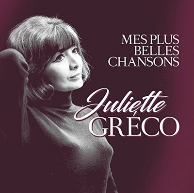 Mes Plus Belles Chansons Juliette Greco