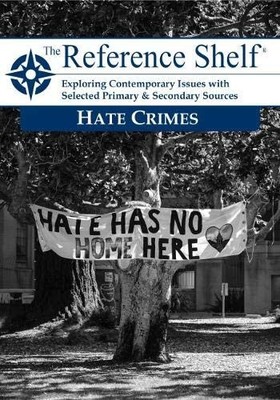 Hate Crimes (Reference Shelf, 92)