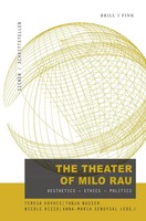 The Theatre Of Milo Rau | Teresa Kovacs (U. A.) | Aesthetics - Ethics - Politics