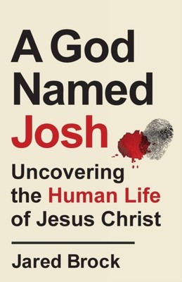 GOD NAMED JOSH von Jared Brock (Taschenbuch / Softback) (9780764239625)