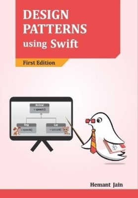 Hemant Jain Design Patterns using Swift (Edition1st) (Paperback)