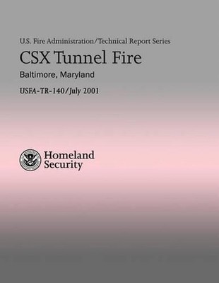 CSX Tunnel Fire - Baltimore, Maryland by U.S. Department of Homeland Security (E