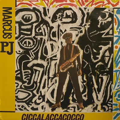 P.J. Marcus - Ciccalaccacocco (12'')