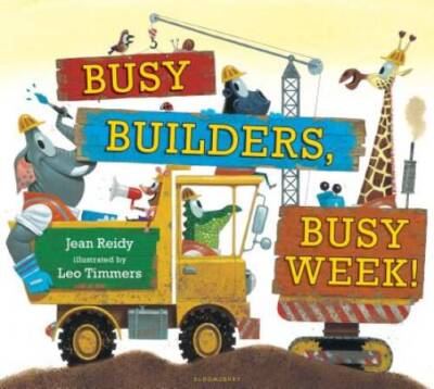 Busy Builders, Busy Week! - Hardcover By Reidy, Jean - GOOD