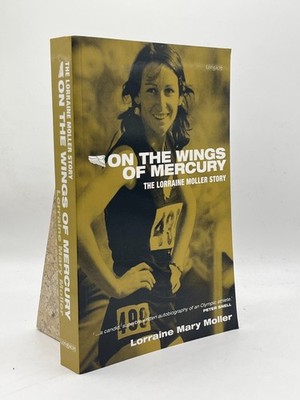 On the Wings of Mercury Lorraine Moller Signed Paperback Longacre Press Bio