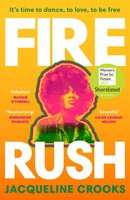 Fire Rush | Jacqueline Crooks | Englisch | Taschenbuch | 352 S. | 2024 | Century