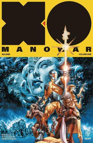 Thumbnail - Matt Kindt X-o Manowar (2017) Volume 1: Soldier (taschenbuch) (us