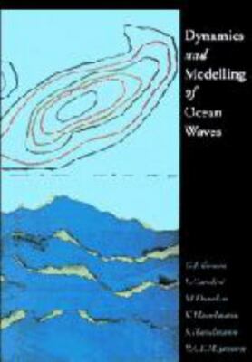 Dynamics and Modelling of Ocean Waves by 