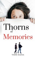 Vidhi Raina | Thorns Of Memories | Taschenbuch | Englisch (2020) | Notion Press