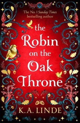 The Robin on the Oak Throne. Gift Edition | K. A. Linde | Taschenbuch | Englisch