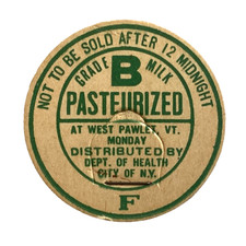 PASTEURIZED  AT  WEST PAWLET  VERMONT  BY  CITTY OF NEW YORK  MILK BOTTLE CAPS