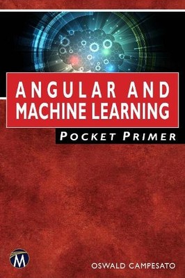 Oswald Campesat Angular and Machine Learning Pocket Pr (Taschenbuch) (US IMPORT)