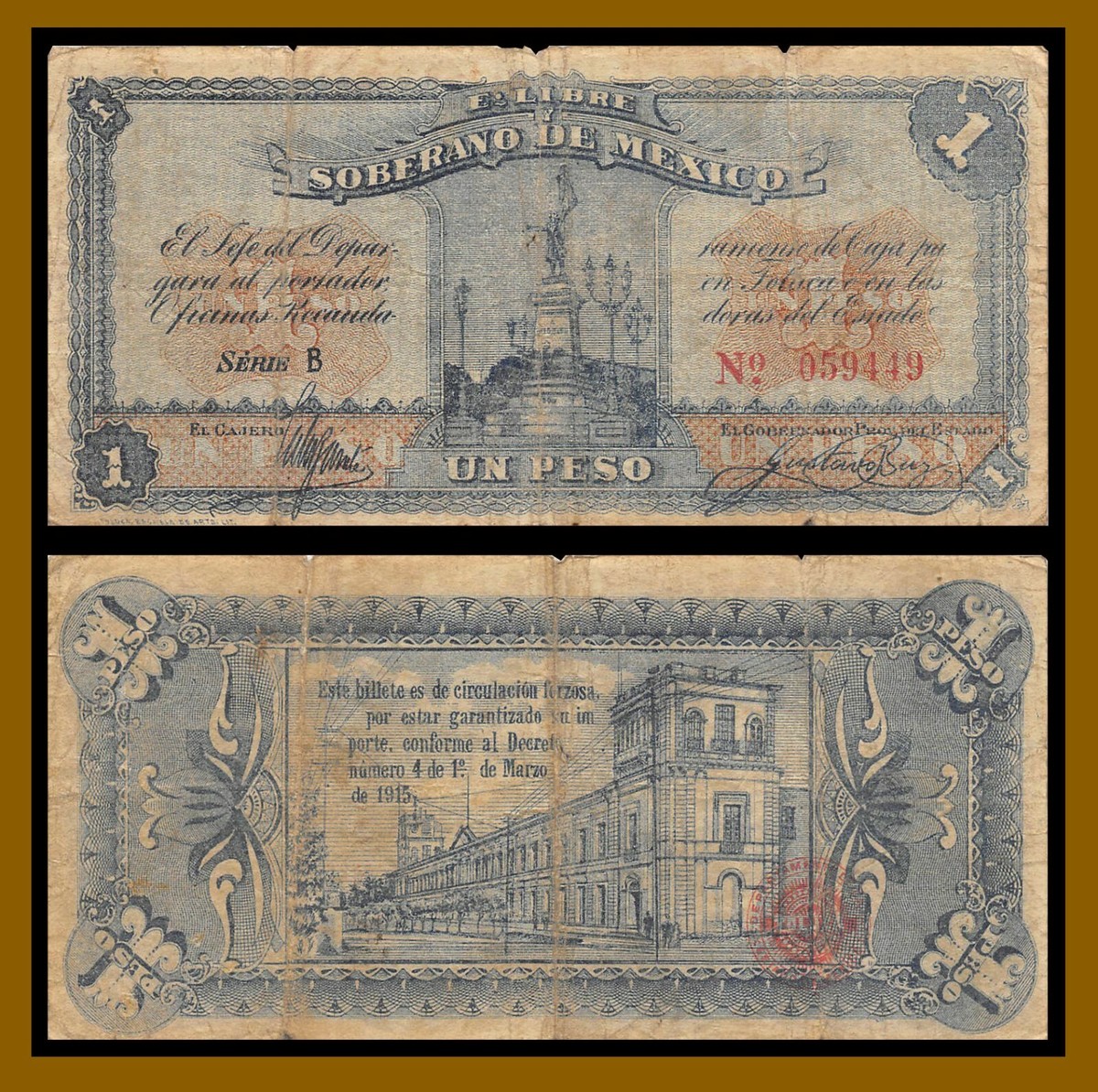 Mexico 1 Peso, 1915 P-S881 Serie B Soberano de Mexico