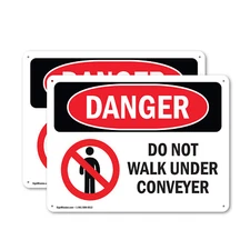 (2 Pack) Do Not Walk Under Conveyor OSHA Danger Sign Decal Metal Plastic