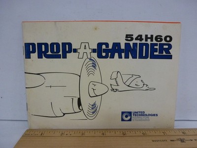 1964 Hamilton Standard 54H60 PROP-A-GANDER Book United Technologies Turboprop