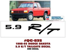 QG-835 1998 1999 2000 2001 2002 2003 DODGE DAKOTA - 5.9 R/T - TAILGATE DECAL
