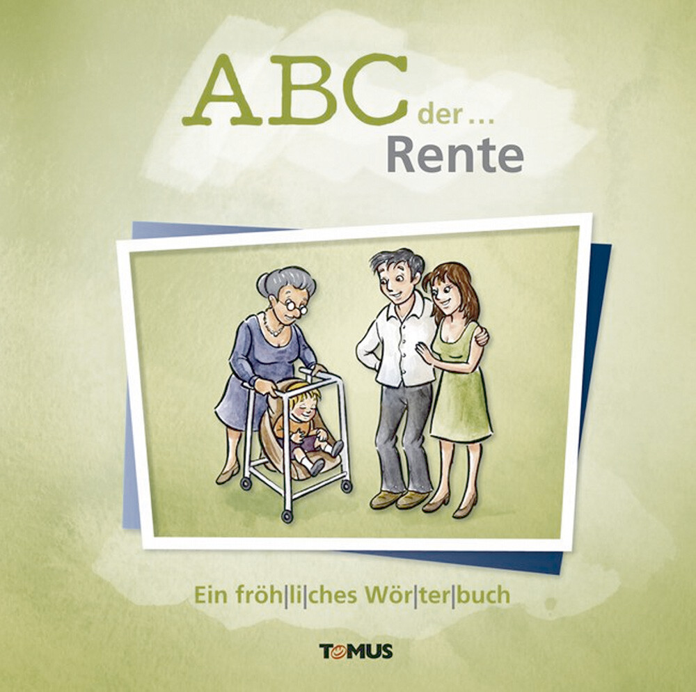 Thumbnail - Abc Der ... Rente. Ein Fröhliches Wörterbuch.