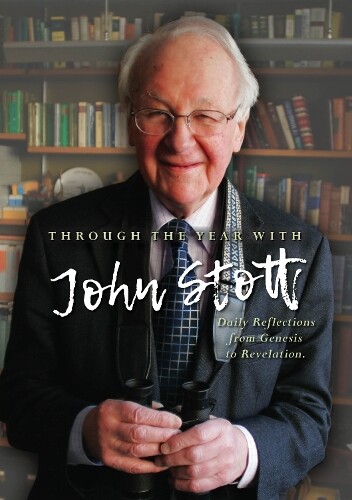 Thumbnail - John Stott Through The Year With John Stott (gebundene Ausgabe)